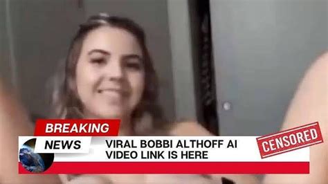 bobbie altof leak|Bobbi Althoff responds to leak video going viral